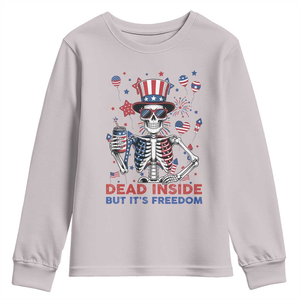 Funny Skeleton Dead Inside But Its Freedom Youth Sweatshirt Patriotic Gift TS12 Ice Gray Print Your Wear