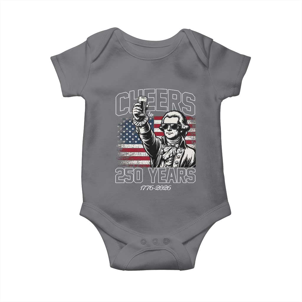 Patriotic Thomas Jefferson Baby Onesie Cheers To 250 Years TS12 Charcoal Print Your Wear