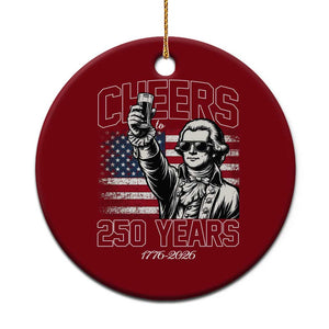 Patriotic Thomas Jefferson Ceramic Ornament Cheers To 250 Years TS12 1pc Red Print Your Wear