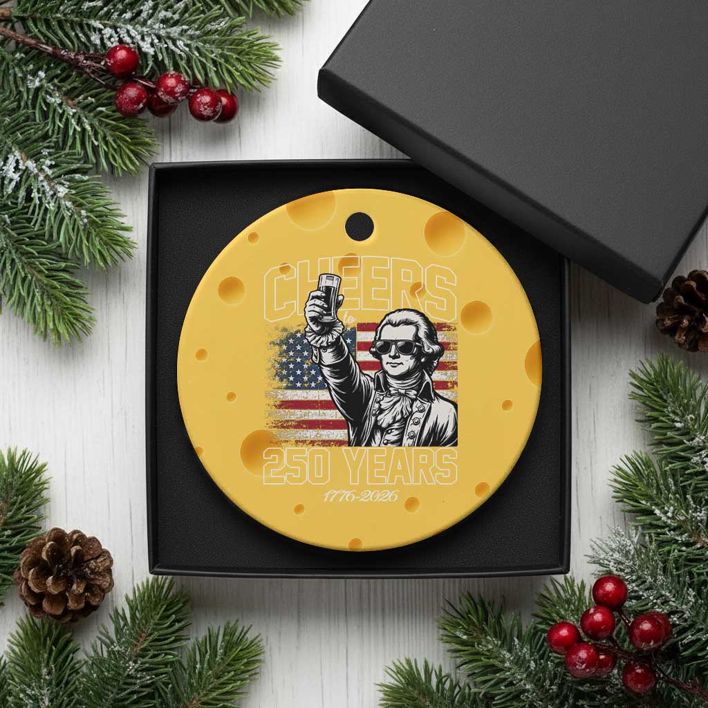 Patriotic Thomas Jefferson Ceramic Ornament Cheers To 250 Years TS12 1pc Yellow Cheese Print Your Wear