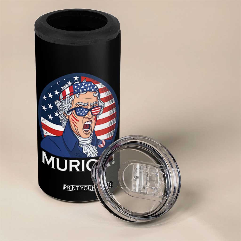 Funny Murica Thomas Jefferson 4 in 1 Can Cooler Tumbler Founding Father Gift TS12 Print Your Wear