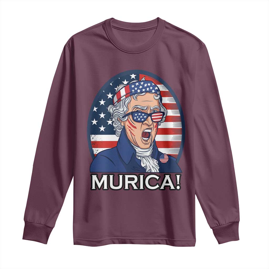 Funny Murica Thomas Jefferson Long Sleeve Shirt Founding Father Gift TS12 Maroon Print Your Wear