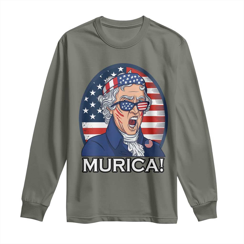 Funny Murica Thomas Jefferson Long Sleeve Shirt Founding Father Gift TS12 Military Green Print Your Wear