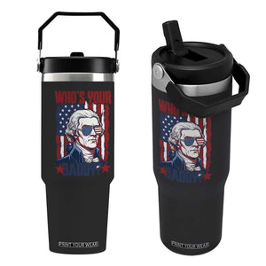 Funny Thomas Jefferson Flip Straw Tumbler Who Is Your Daddy TS12 One Size: 30 oz Black Print Your Wear