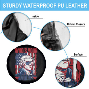 Funny Thomas Jefferson Spare Tire Cover Who Is Your Daddy TS12 Print Your Wear