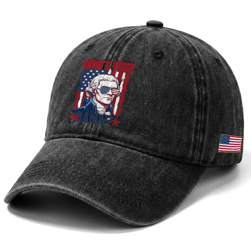 Funny Thomas Jefferson Washed Cotton Baseball Cap Who Is Your Daddy TS12 Print Your Wear