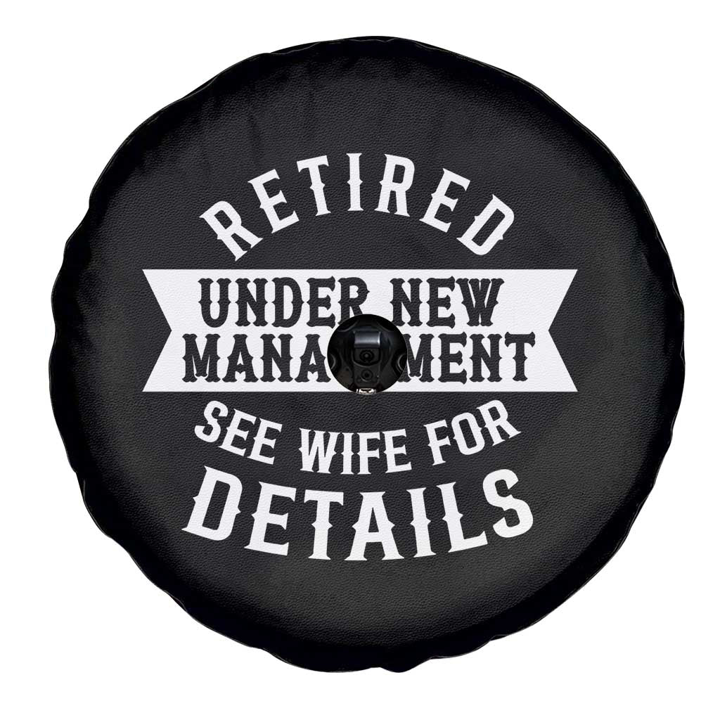 Funny Husband Retirement Spare Tire Cover Retired Under New Management TS12 Print Your Wear