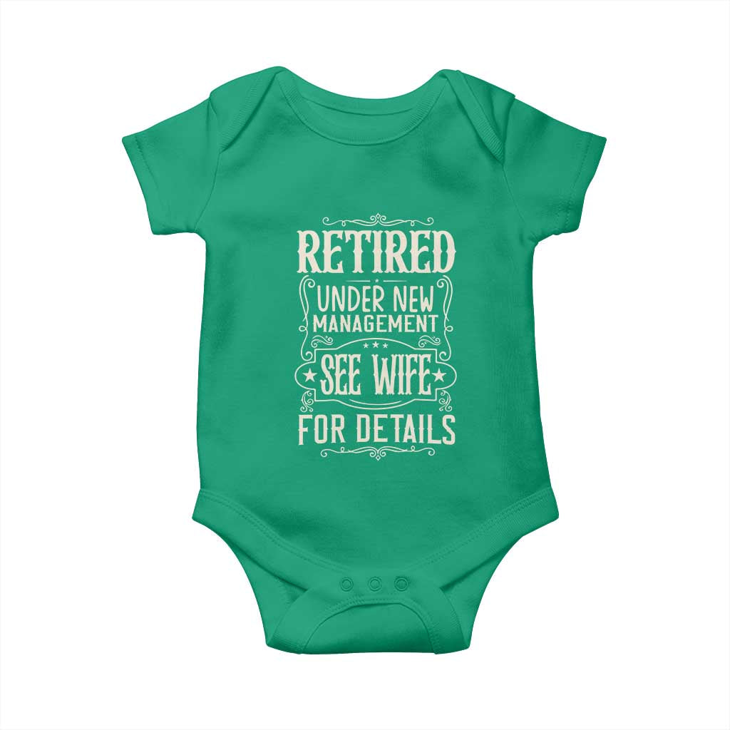 Funny Retirement Humor Gift Baby Onesie Retired Under New Management See Wife For Details TS12 Irish Green Print Your Wear