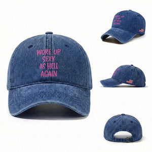 Sarcastic Women Quote Washed Cotton Baseball Cap I Woke Up Sexy As Hell Again TS12 Washed Cap Universal Fit Royal Blue Print Your Wear