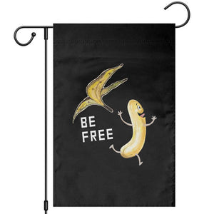 Funny Banana Striptease Be Free Graphic Garden Flag TS12 Black Print Your Wear