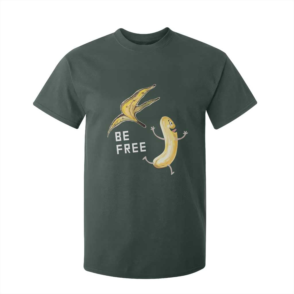 Funny Banana Striptease Be Free Graphic T Shirt For Kid TS12 Dark Forest Green Print Your Wear