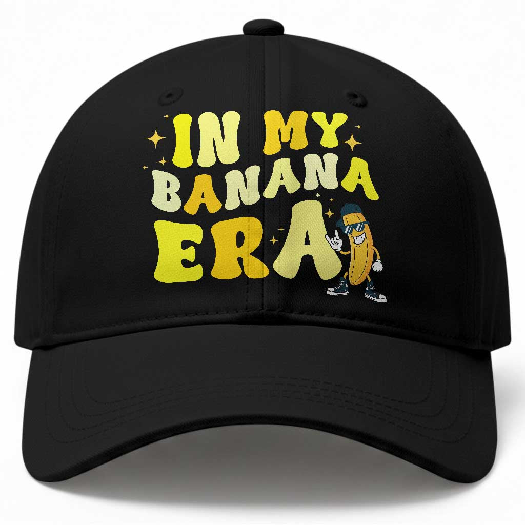 Funny In My Banana Era Graphic Baseball Cap Retro Fruit Lover TS12 Print Your Wear