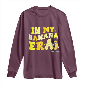 Funny In My Banana Era Graphic Long Sleeve Shirt Retro Fruit Lover TS12 Maroon Print Your Wear