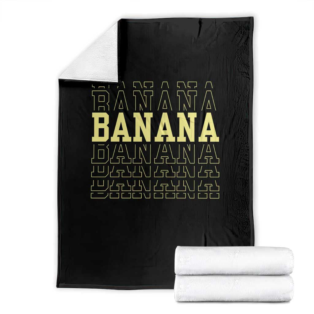 Banana Layered Text Graphic Throw Blanket Banana Lover Gift TS12 Black Print Your Wear