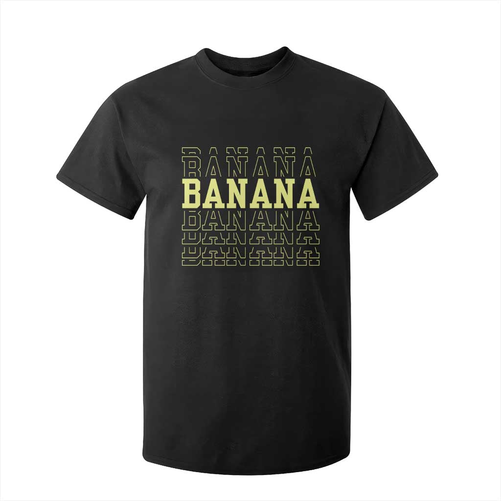 Banana Layered Text Graphic T Shirt For Kid Banana Lover Gift TS12 Black Print Your Wear