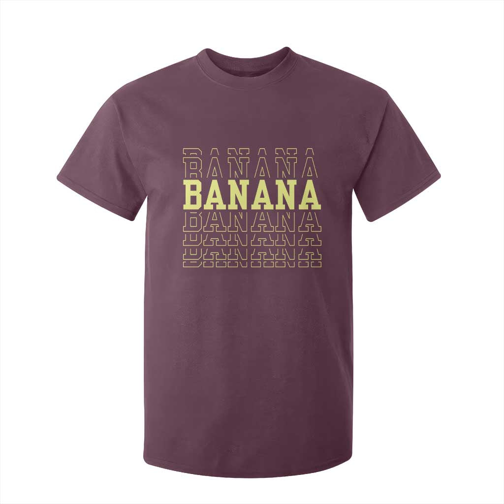 Banana Layered Text Graphic T Shirt For Kid Banana Lover Gift TS12 Maroon Print Your Wear