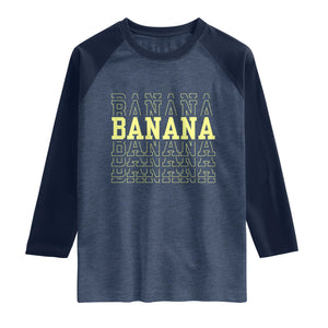 Banana Layered Text Graphic Raglan Shirt Banana Lover Gift TS12 Heather Denim Navy Print Your Wear