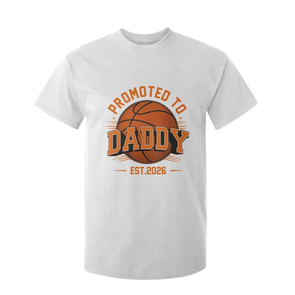 Personalized Basketball Daddy T Shirt For Kid Custom Number First Time Dad Pregnancy Announcement TS12 White Print Your Wear