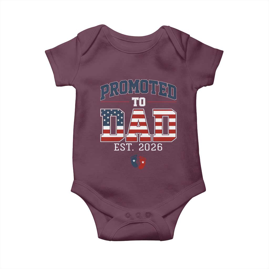 Promoted To Dad Est 2026 American Flag Baby Onesie Patriotic New Dad Gift TS12 Maroon Print Your Wear