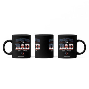 Promoted To Dad Est 2026 American Flag Coffee Mug Patriotic New Dad Gift TS12 Print Your Wear