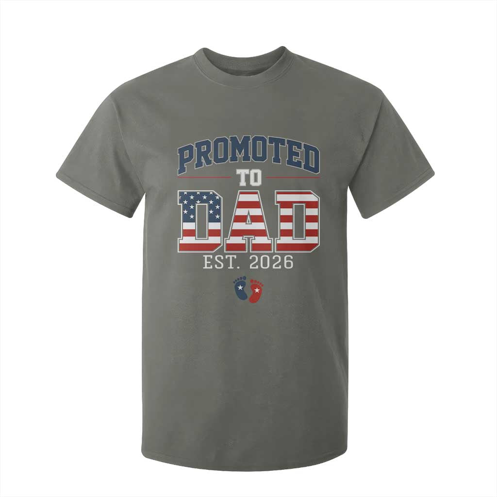 Promoted To Dad Est 2026 American Flag T Shirt For Kid Patriotic New Dad Gift TS12 Military Green Print Your Wear