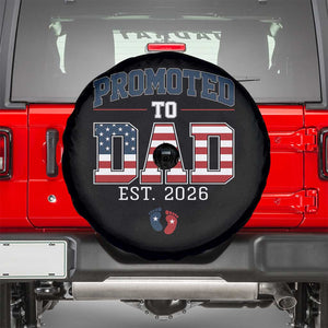 Promoted To Dad Est 2026 American Flag Spare Tire Cover Patriotic New Dad Gift TS12 Black Print Your Wear