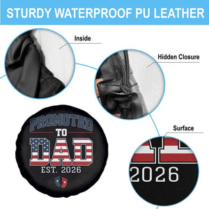 Promoted To Dad Est 2026 American Flag Spare Tire Cover Patriotic New Dad Gift TS12 Print Your Wear