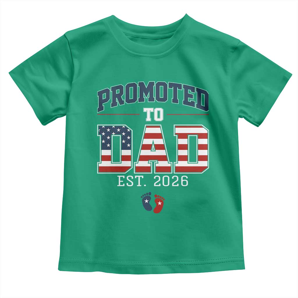 Promoted To Dad Est 2026 American Flag Toddler T Shirt Patriotic New Dad Gift TS12 Irish Green Print Your Wear