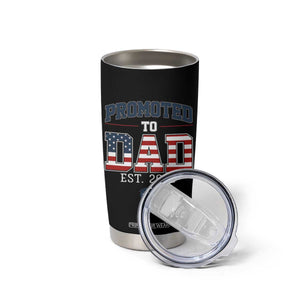 Promoted To Dad Est 2026 American Flag Tumbler Cup Patriotic New Dad Gift TS12 Print Your Wear