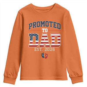 Promoted To Dad Est 2026 American Flag Youth Sweatshirt Patriotic New Dad Gift TS12 Orange Print Your Wear