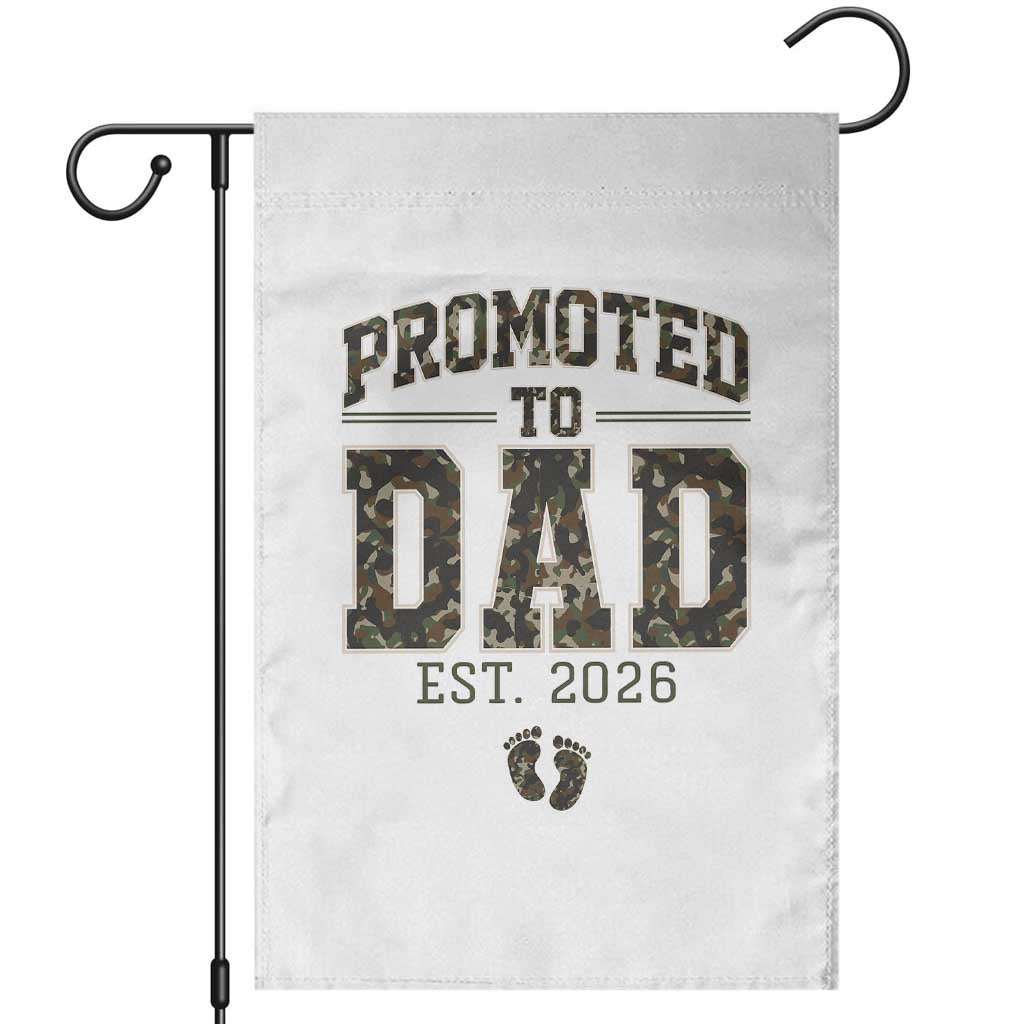 Camouflage Promoted To Dad Est 2026 Garden Flag Camo Pregnancy Announcement Graphic