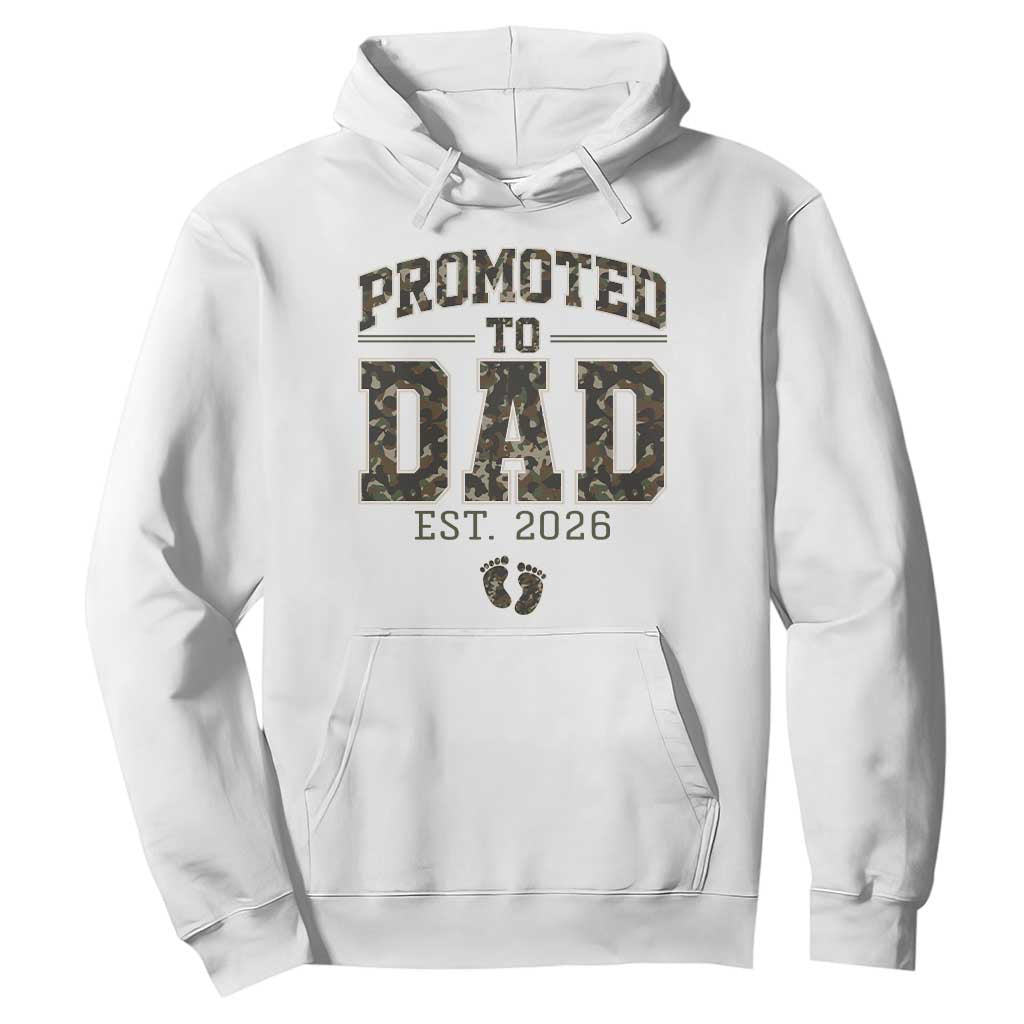Camouflage Promoted To Dad Est 2026 Hoodie Camo Pregnancy Announcement Graphic TS12 White Print Your Wear
