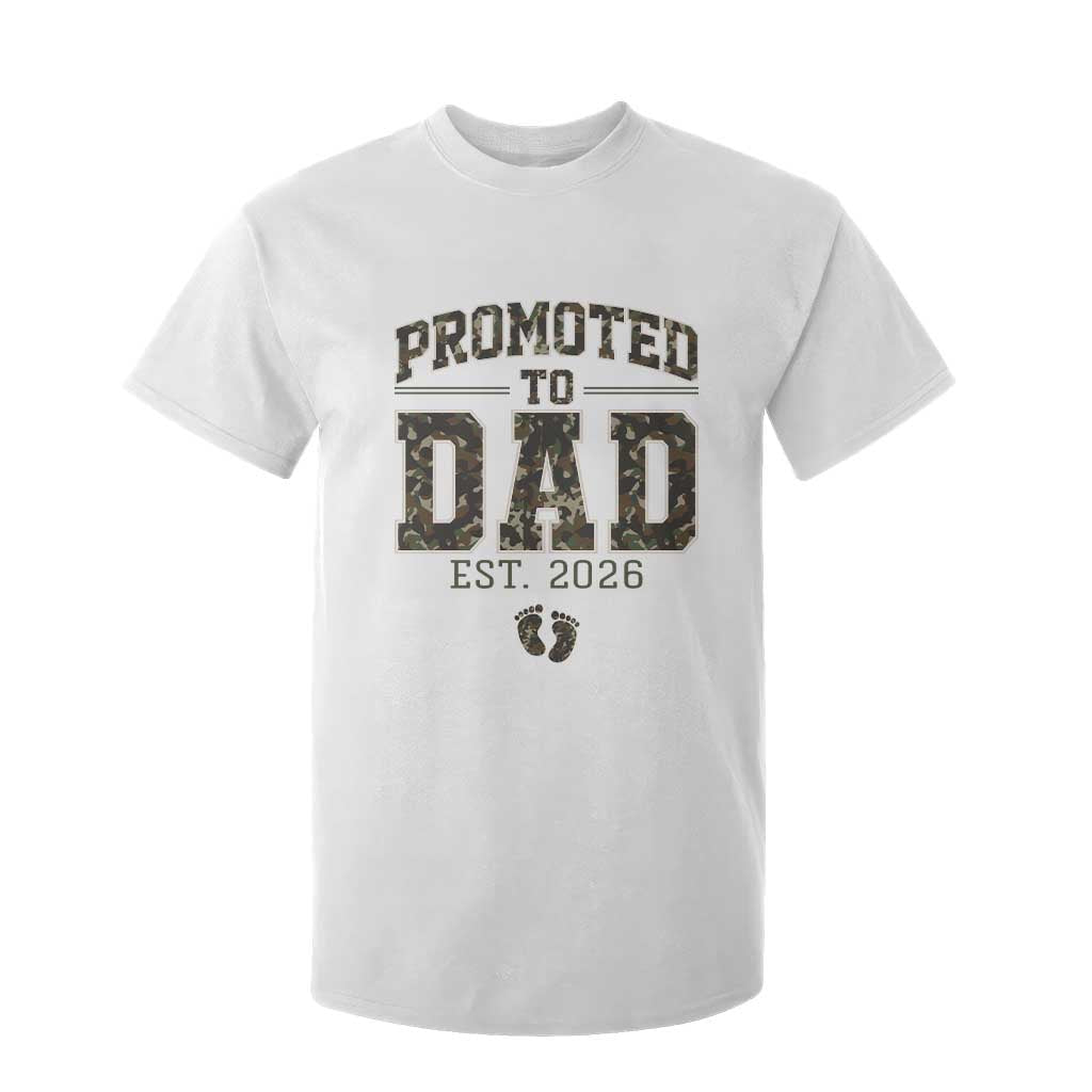 Camouflage Promoted To Dad Est 2026 T Shirt For Kid Camo Pregnancy Announcement Graphic TS12 White Print Your Wear