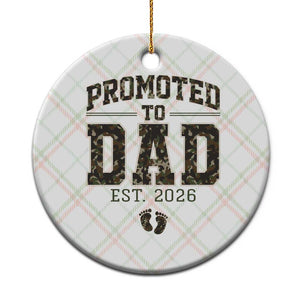 Camouflage Promoted To Dad Est 2026 Ceramic Ornament Camo Pregnancy Announcement Graphic TS12 1pc Christmas Plaid Print Your Wear