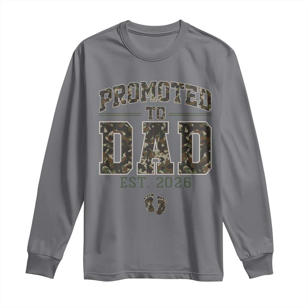 Camouflage Promoted To Dad Est 2026 Long Sleeve Shirt Camo Pregnancy Announcement Graphic TS12 Charcoal Print Your Wear