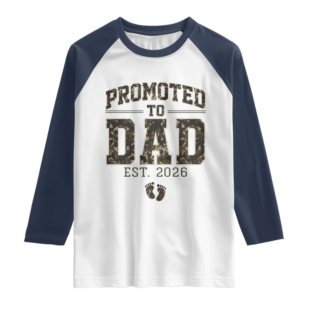 Camouflage Promoted To Dad Est 2026 Raglan Shirt Camo Pregnancy Announcement Graphic TS12 White Navy Print Your Wear
