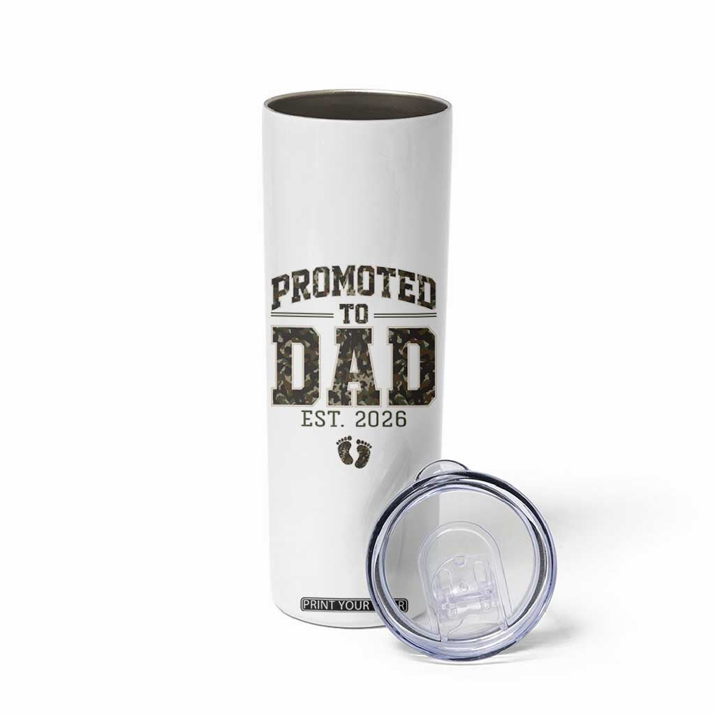 Camouflage Promoted To Dad Est 2026 Skinny Tumbler Camo Pregnancy Announcement Graphic TS12 Print Your Wear