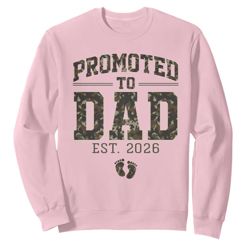 Camouflage Promoted To Dad Est 2026 Sweatshirt Camo Pregnancy Announcement Graphic TS12 Light Pink Print Your Wear