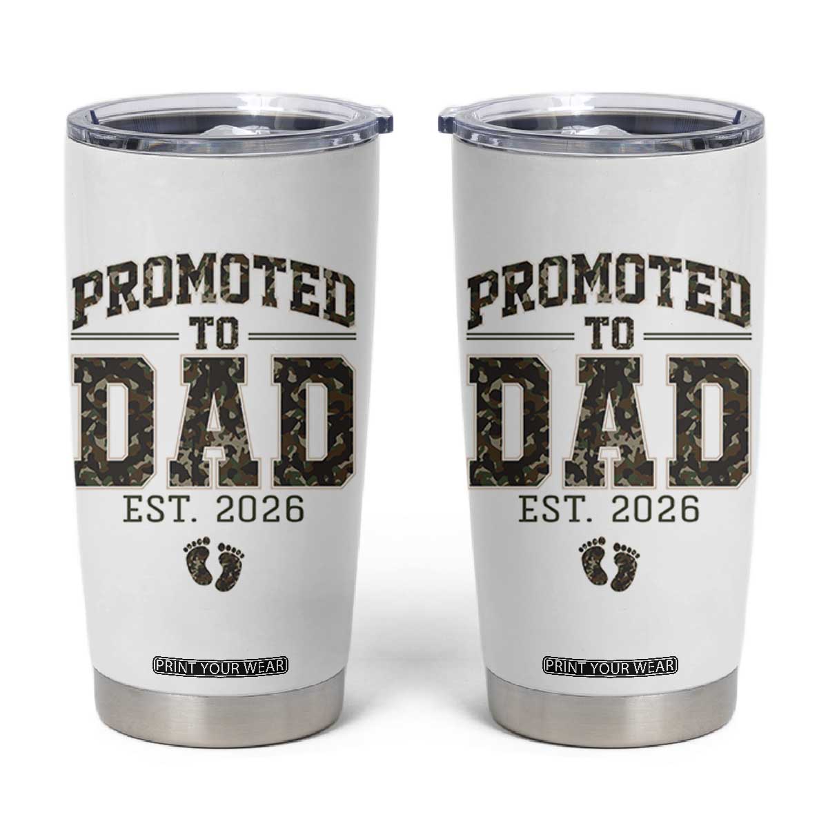 Camouflage Promoted To Dad Est 2026 Tumbler Cup Camo Pregnancy Announcement Graphic