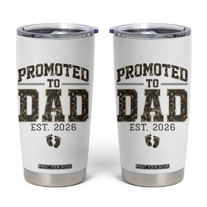 Camouflage Promoted To Dad Est 2026 Tumbler Cup Camo Pregnancy Announcement Graphic
