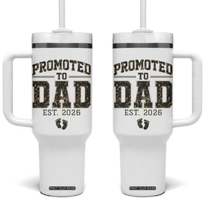 Camouflage Promoted To Dad Est 2026 Tumbler With Handle Camo Pregnancy Announcement Graphic TS12 One Size: 40 oz White Print Your Wear