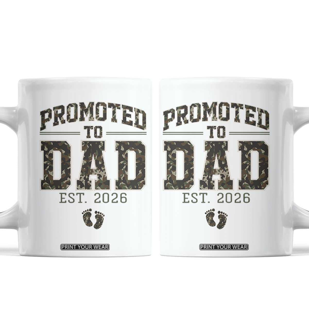 Camouflage Promoted To Dad Est 2026 Coffee Mug Camo Pregnancy Announcement Graphic TS12 White Print Your Wear