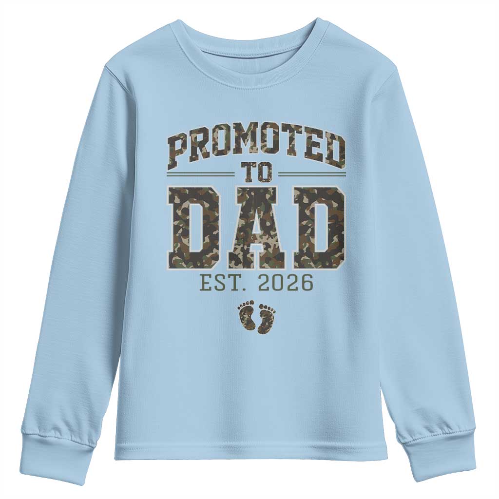 Camouflage Promoted To Dad Est 2026 Youth Sweatshirt Camo Pregnancy Announcement Graphic TS12 Light Blue Print Your Wear
