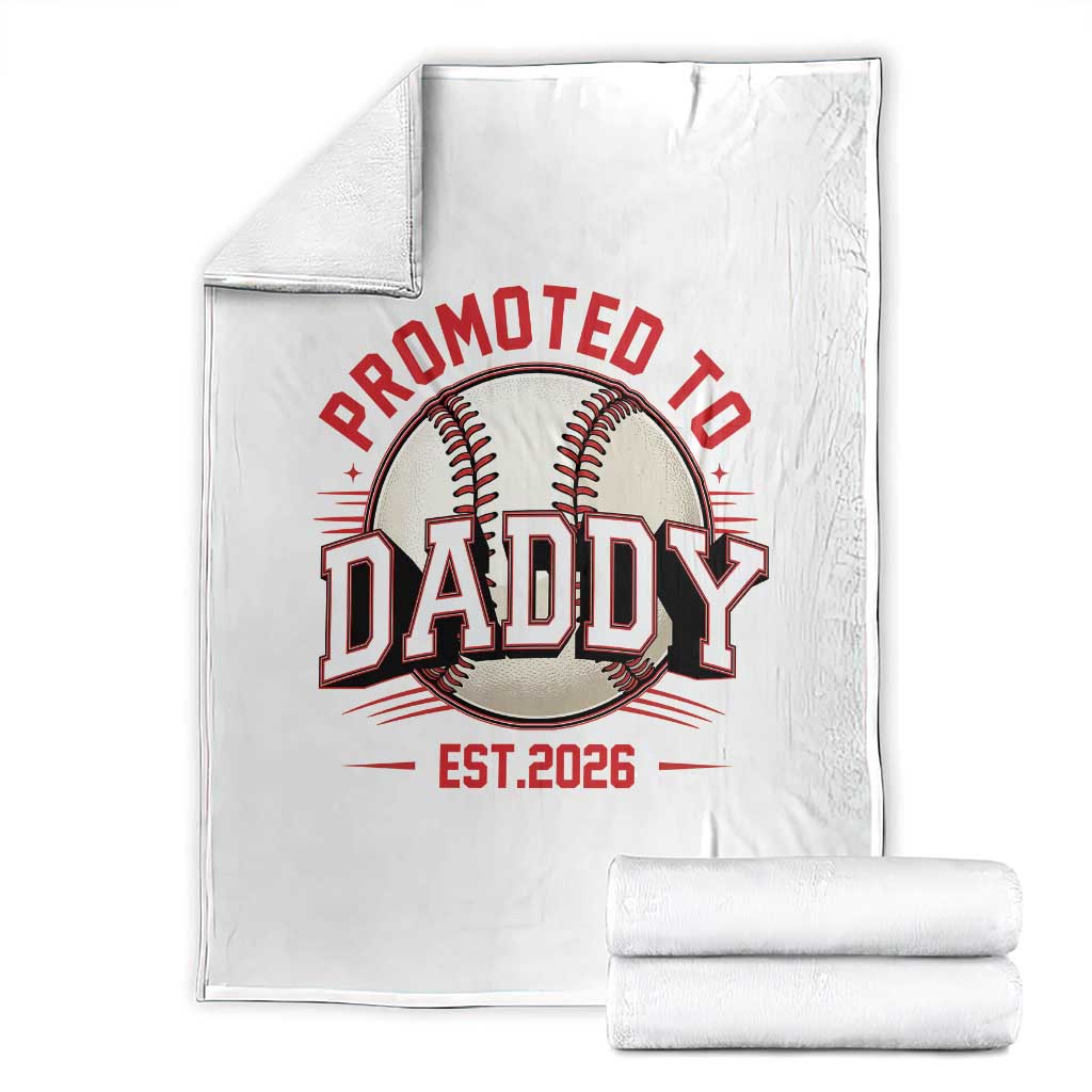 Promoted To Dad 2026 Baseball Throw Blanket First Time Father Sports Lover TS12 White Print Your Wear
