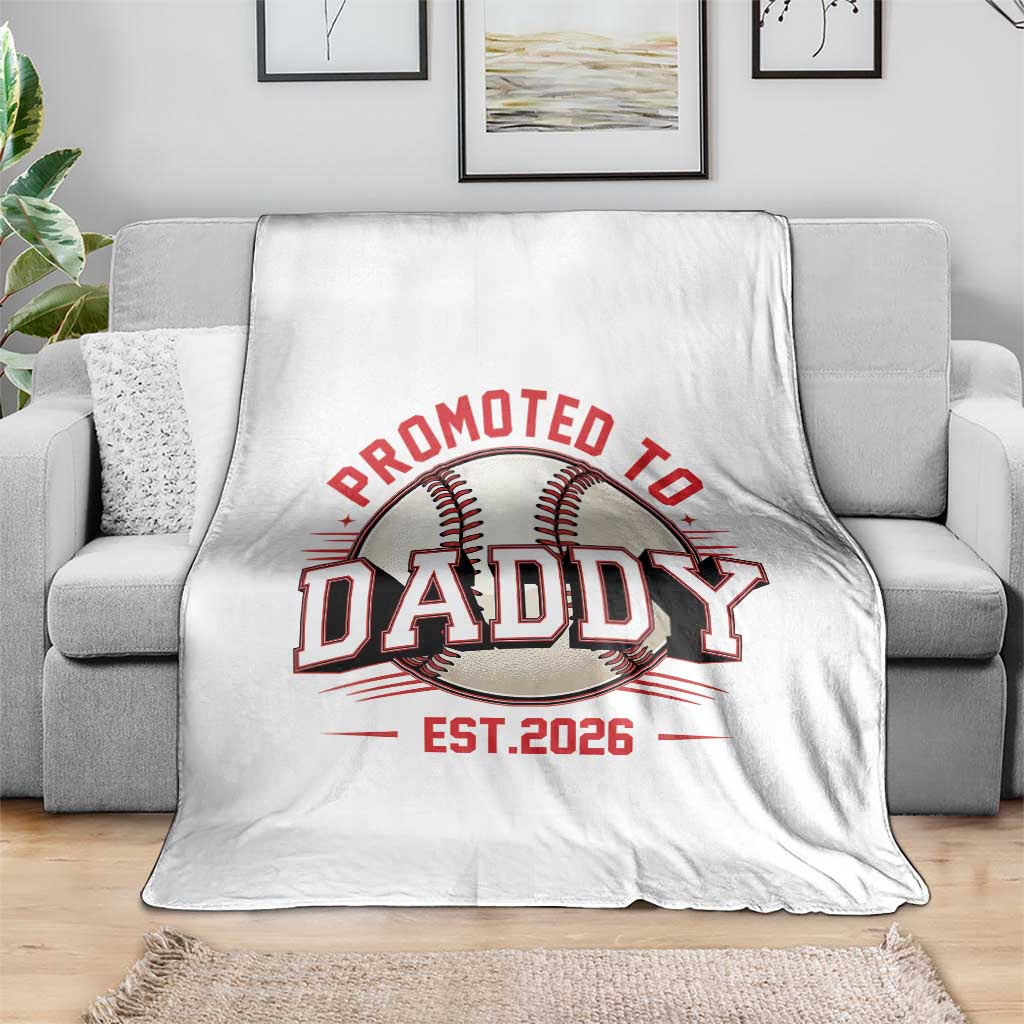 Promoted To Dad 2026 Baseball Throw Blanket First Time Father Sports Lover TS12 Print Your Wear