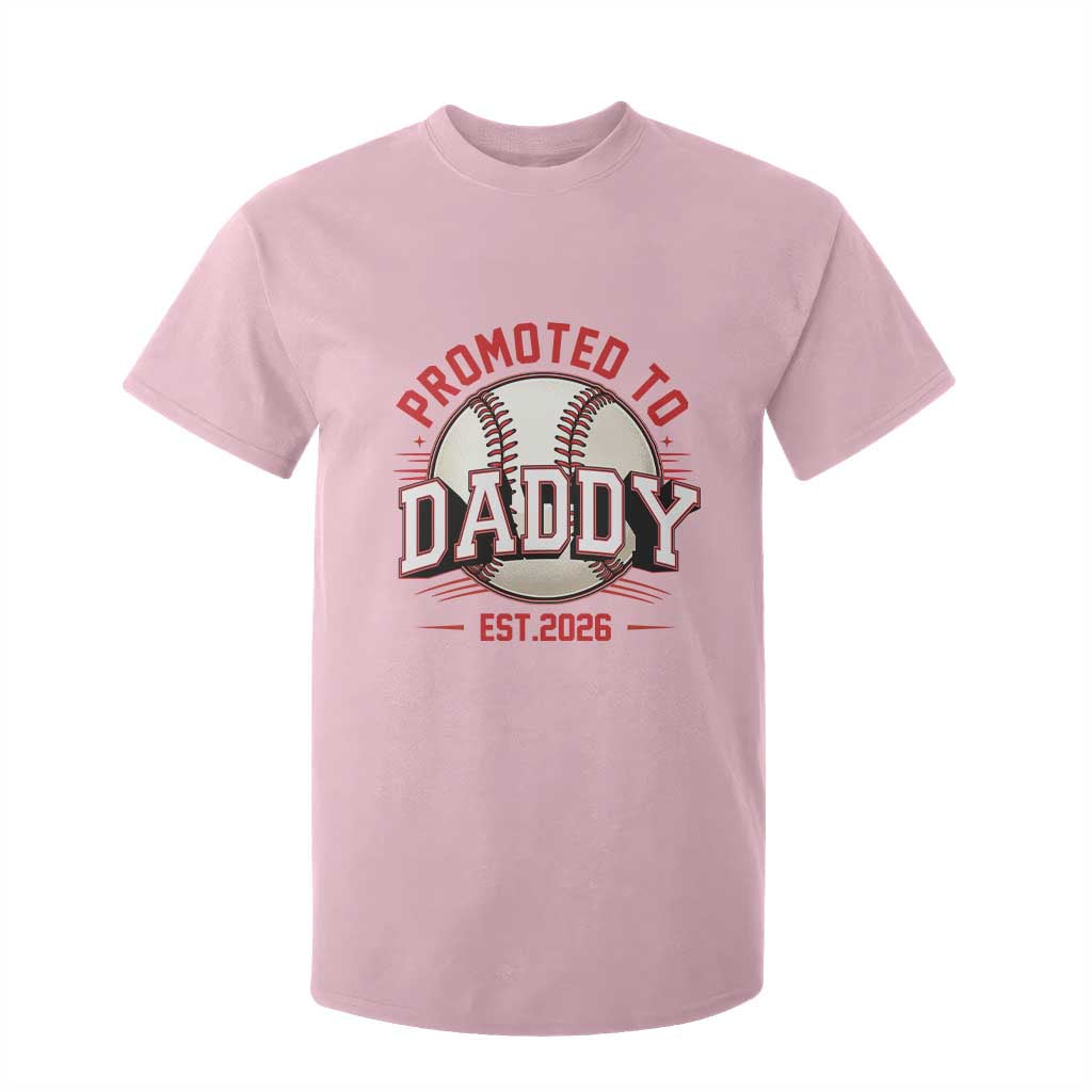 Promoted To Dad 2026 Baseball T Shirt For Kid First Time Father Sports Lover
