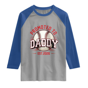 Promoted To Dad 2026 Baseball Raglan Shirt First Time Father Sports Lover TS12 Sport Gray Royal Print Your Wear