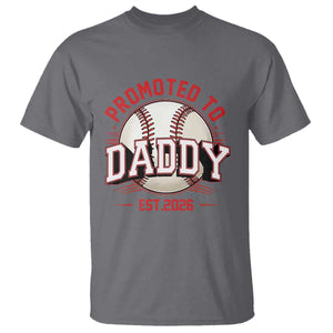 Promoted To Dad 2026 Baseball T Shirt First Time Father Sports Lover TS12 Charcoal Print Your Wear