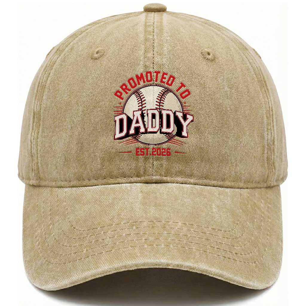 Promoted To Dad 2026 Baseball Washed Cotton Baseball Cap First Time Father Sports Lover TS12 Print Your Wear