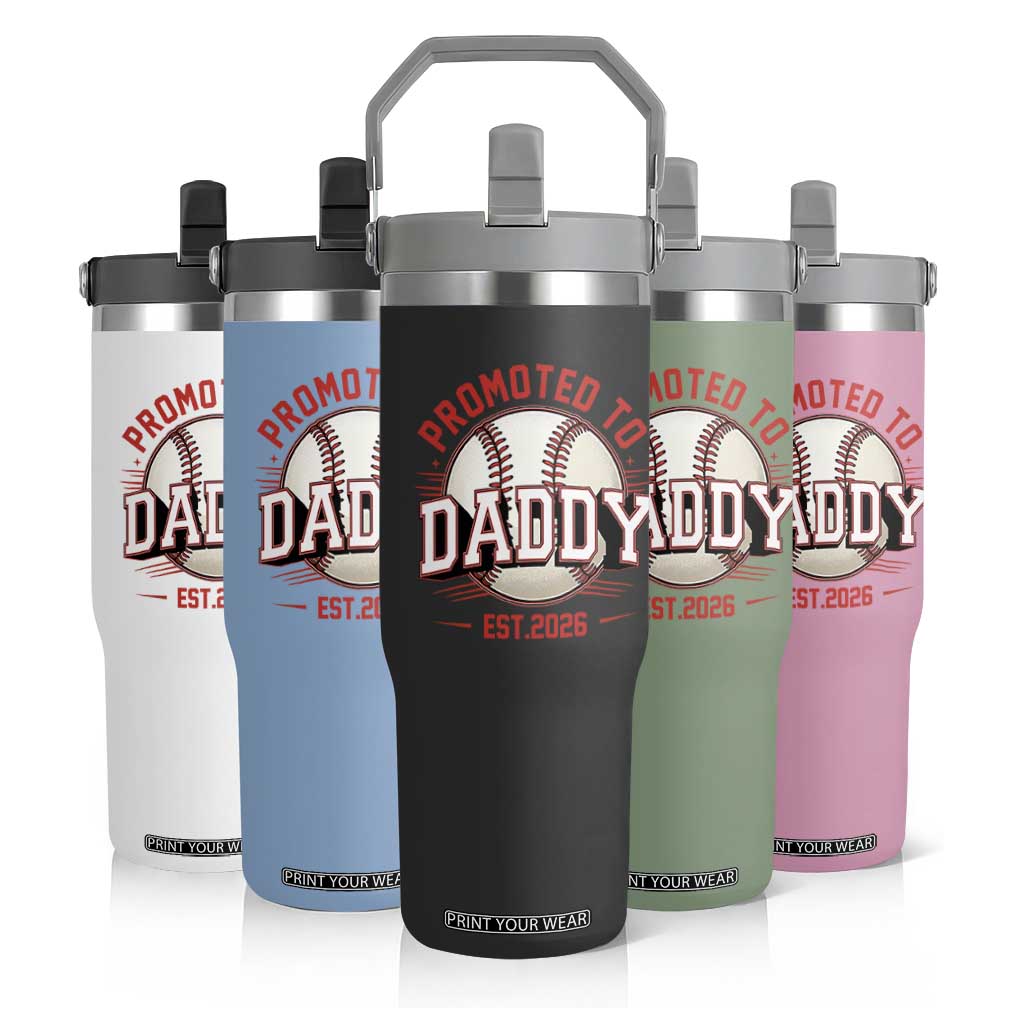 Promoted To Dad 2026 Baseball Flip Straw Tumbler First Time Father Sports Lover TS12 Print Your Wear